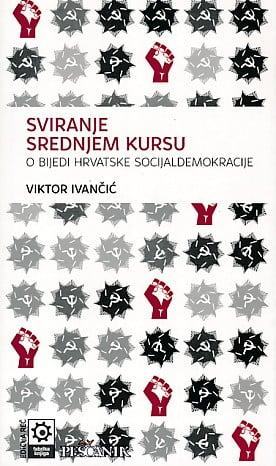 SVIRANJE SREDNJEM KURSU, Viktor Ivančić