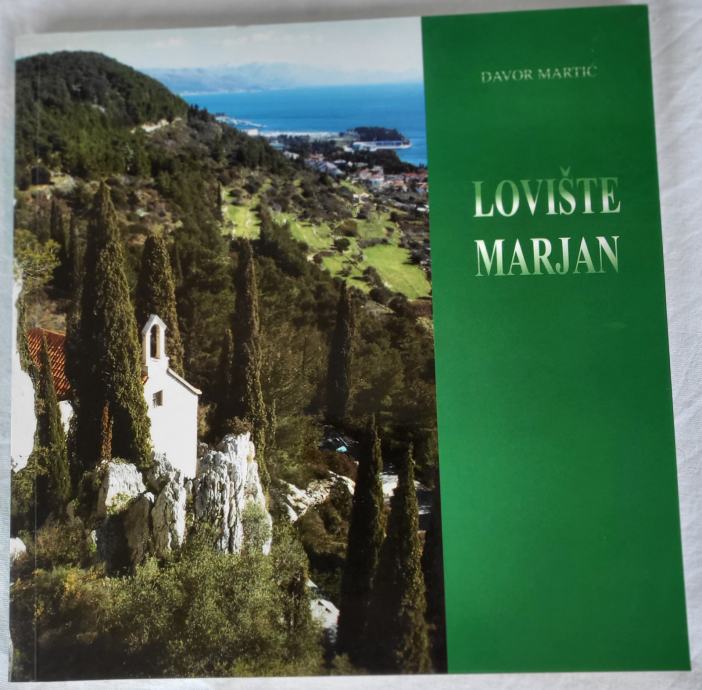 LOVIŠTE  MARJAN - SPLIT