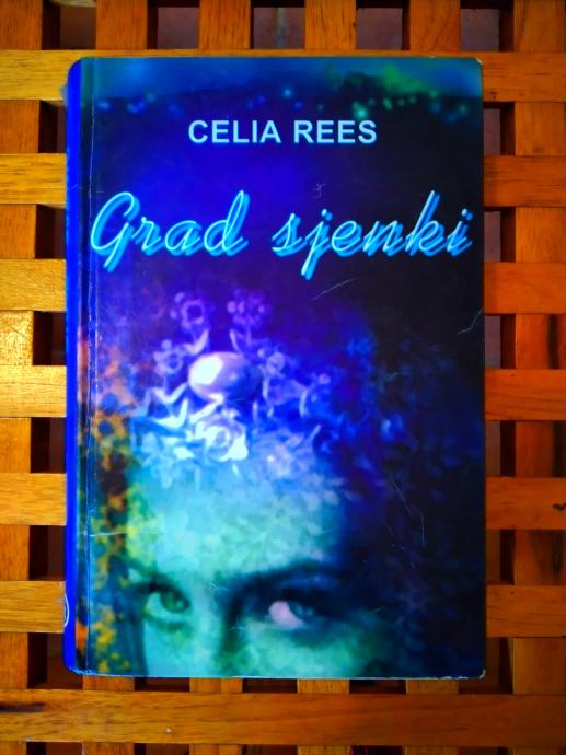 Celia Rees GRAD SJENKI RIJEKA 2002