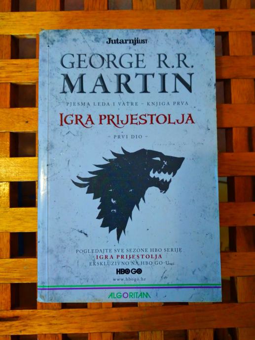 Igra prijestolja prvi dio Pjesma leda i vatre knjiga prva ALGORITAM ZG