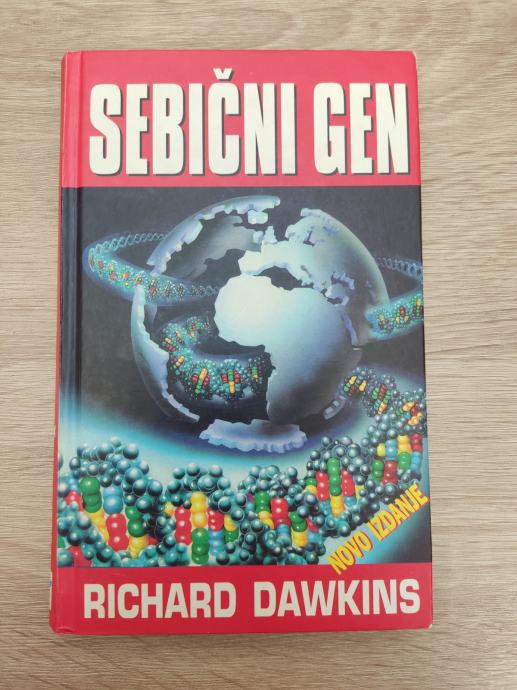 Richard Dawkins - Sebični gen