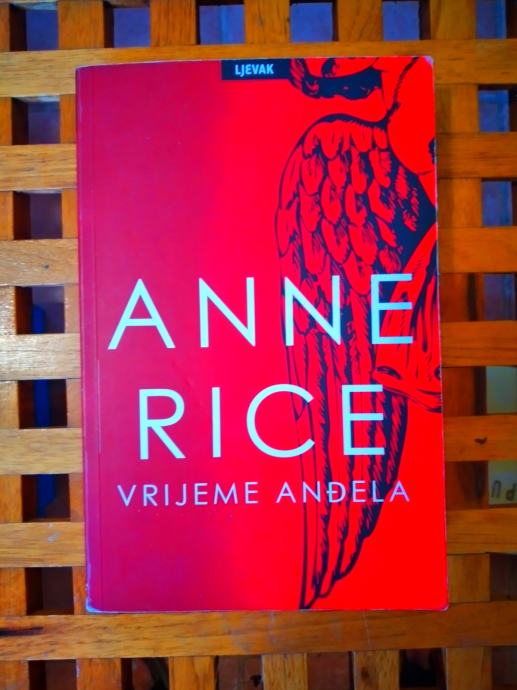 VRIJEME ANĐELA Anne Rice LJEVAK ZAGREB 2010