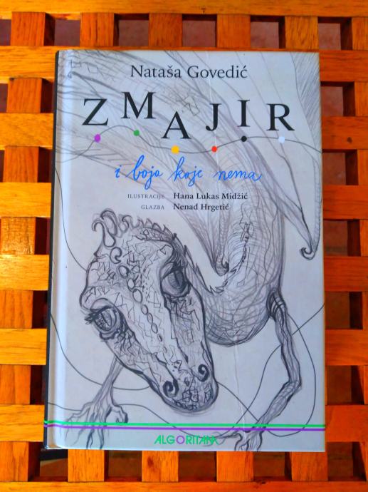 ZMAJIR (I BOJA KOJE NEMA) Autor: Govedić, Nataša +CD ZG 1.IZDANJE