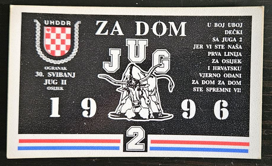 ZA DOM JUG 2 Osijek 1996 UHDDR kalendar 9.4 x 5.6 cm