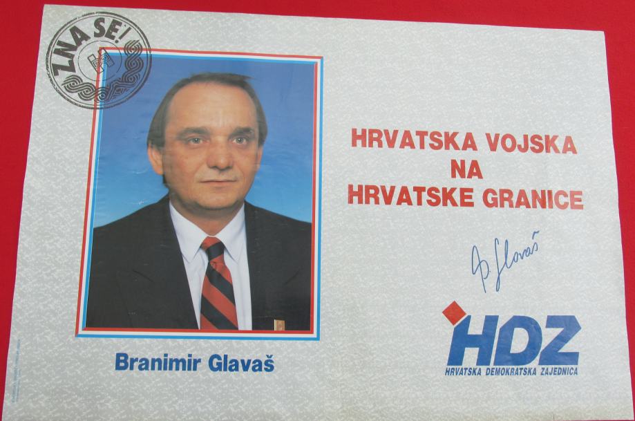 PLAKAT / POSTER - DOMOVINSKI RAT 1991. HRVATSKA, HRVATSKA VOJSKA, HDZ