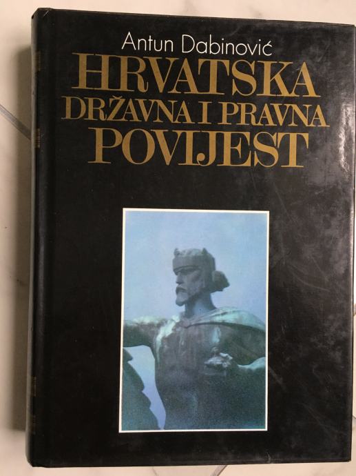 Dabinović, HRVATSKA DRŽAVNA I PRAVNA POVIJEST