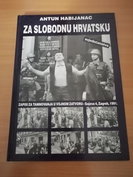 ANTUN HABIJANAC, Za slobodnu Hrvatsku