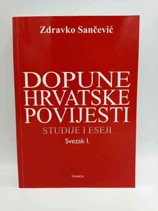 Dopune hrvatske povijesti, svezak I