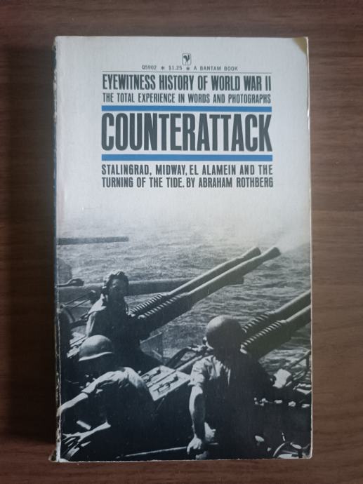 Eyewitness History of World War II Vol. 3 Counterattack