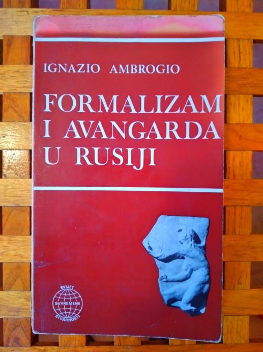 Formalizam i avangarda u Rusiji Ignazio Ambrogio STVARNOST ZG 1974