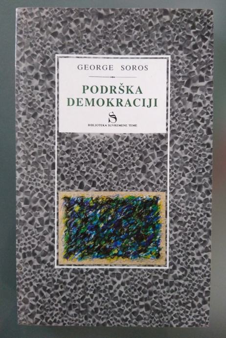 George Soros: Podrška demokraciji