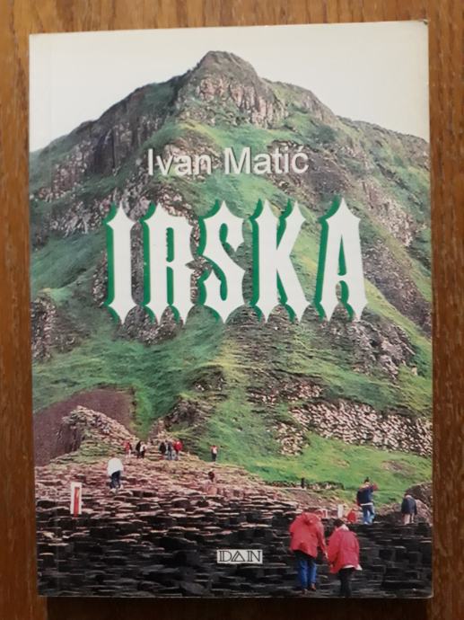 IRSKA - Zeleni otok / Ivan Matić