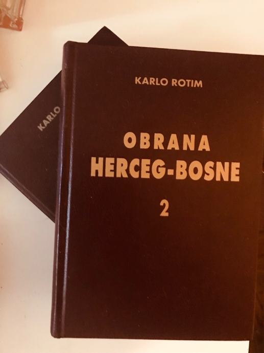 Karlo Rotim : Obrana Herceg-Bosne 1-2