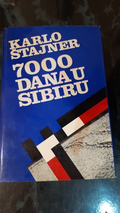 Karlo Štajner 7000 dana u Sibiru