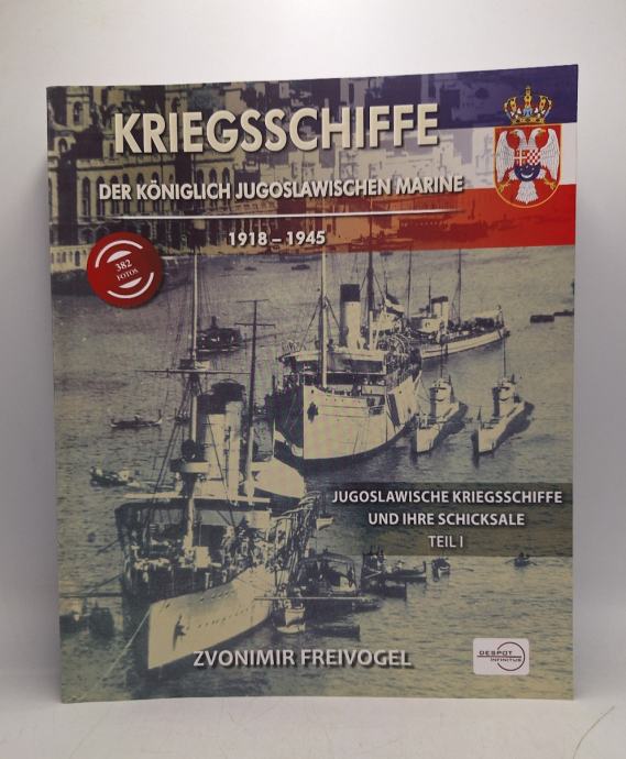 Kriegsschiffe der Königlich Jugoslawischen Marine 1918-1945