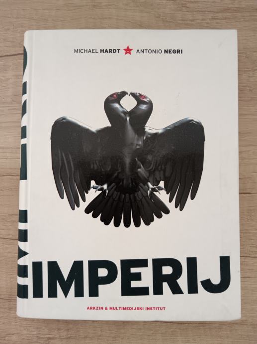 MICHAEL HARDT - ANTONIO NEGRI, Imperij