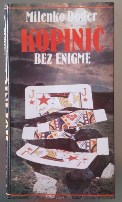 Milenko Doder: Kopinič bez enigme