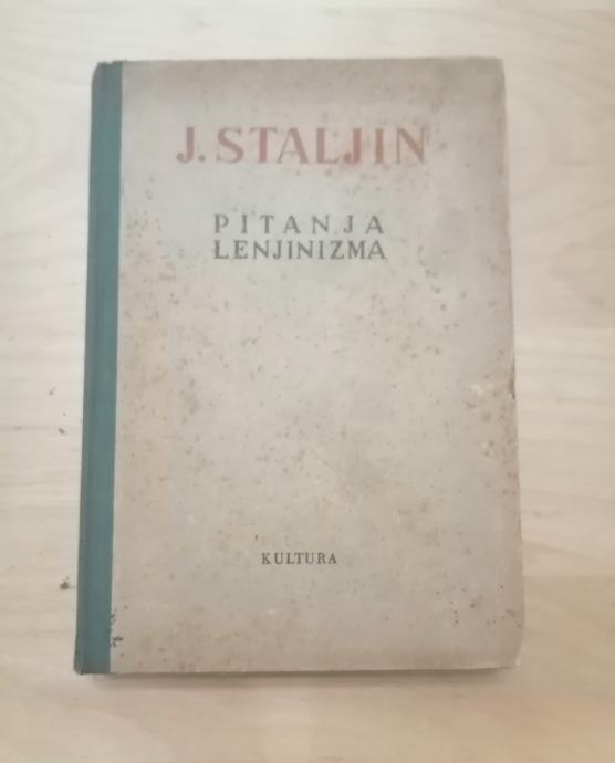 Pitanja Lenjinizma - J. Staljin