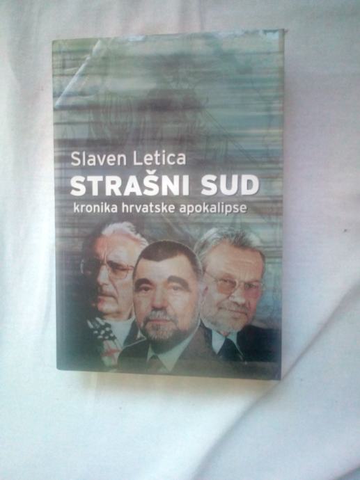 Slaven Letica - Strašni sud