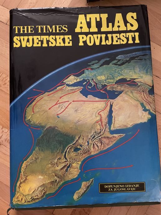 The Times Atlas svjetske povijesti | 376 str iz 1984. | 37x27x3,5 cm