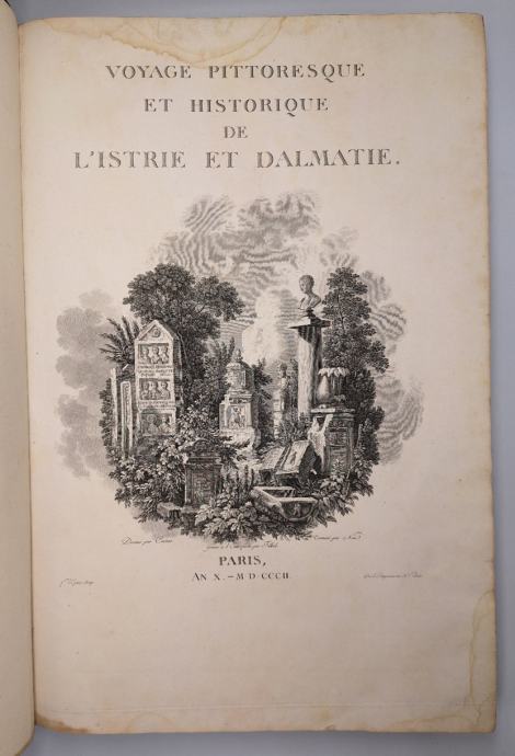 Voyage pittoresque et historique de l'Istrie et de la Dalmatie