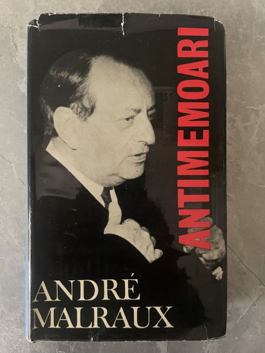 Andre Malraux - Antimemoari