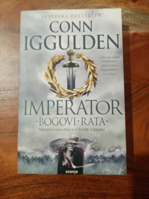 Conn Iggulden, Imperator, Bogovi rata