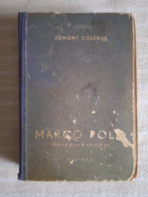 E.COLERUS MARKO POLO  Zagreb 1957