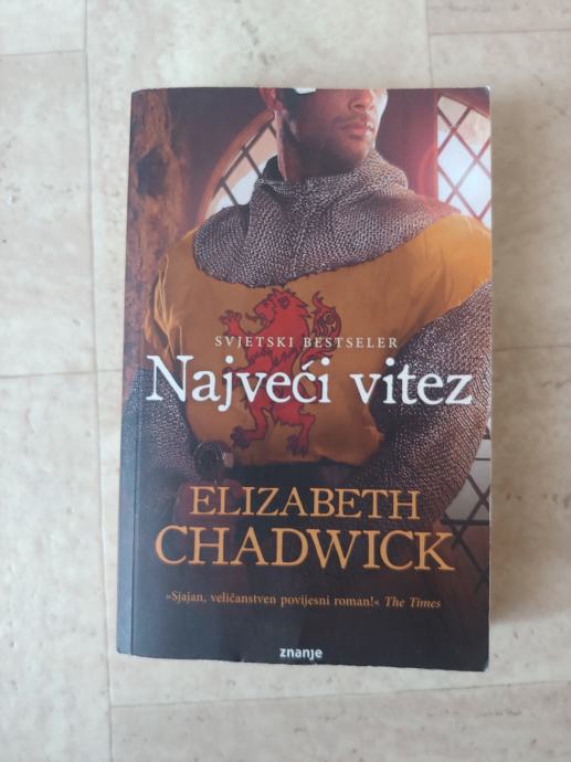 Knjiga Elizabeth Chadwick: Najveći vitez, Znanje