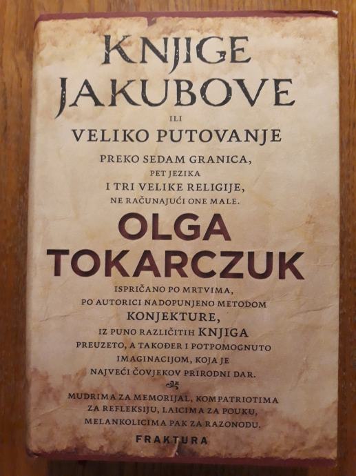 KNJIGE JAKUBOVE ili veliko putovanje ... - Olga Tokarczuk