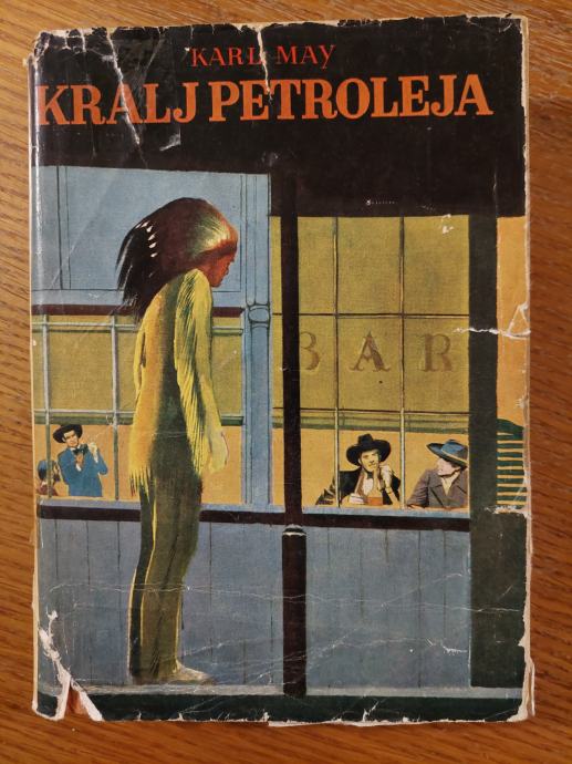 Kralj petroleja - Karl May