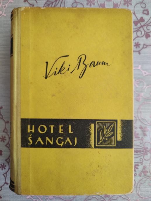 Vicki Baum: Hotel Šangaj