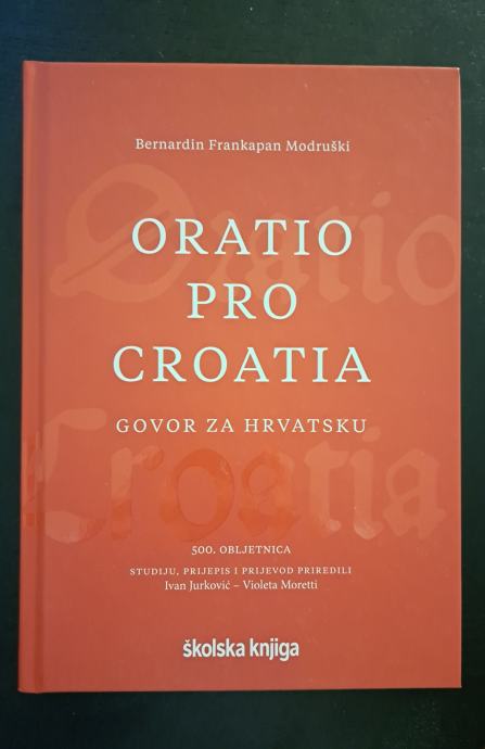 Bernardin Frankapan Modruški- Oratio pro Croatia