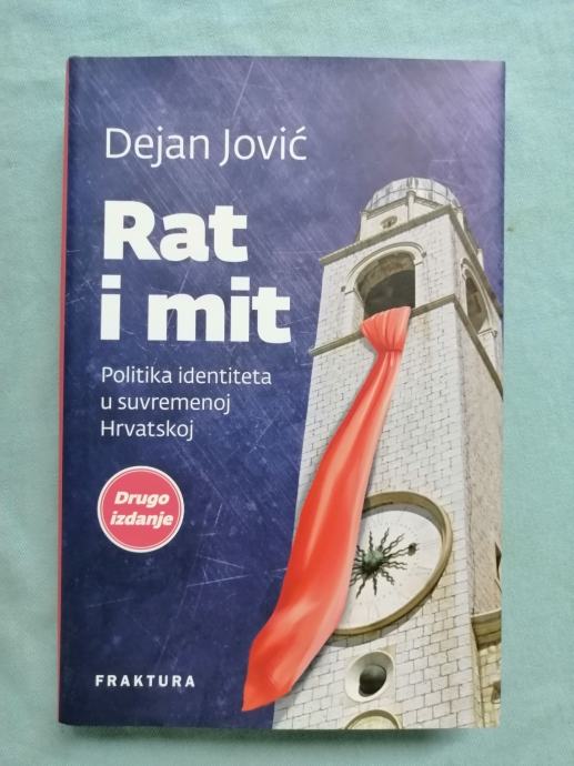 Dejan Jović – Rat i mit (B60)