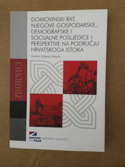 DOMOVINSKI RAT,NJEGOVE GOSPODARSKE,DEMOGRAFSKE,SOCIJALNE POSLJEDICE..