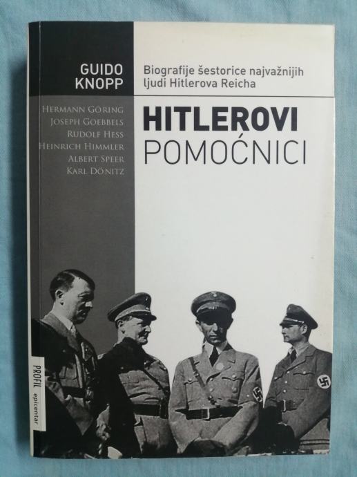 Guido Knopp – Hitlerovi pomoćnici