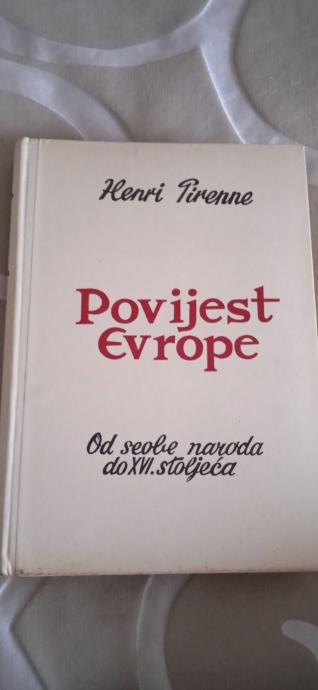 Henri Pirenne – Povijest Evrope od Seobe naroda do XVI. stoljeća