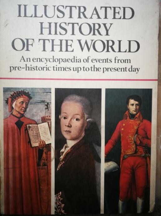 Illustrated history of the world : an encyclopedia of events from...