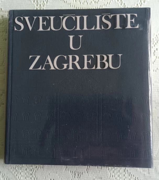 Knjiga "SVEUČILIŠTE U ZAGREBU "