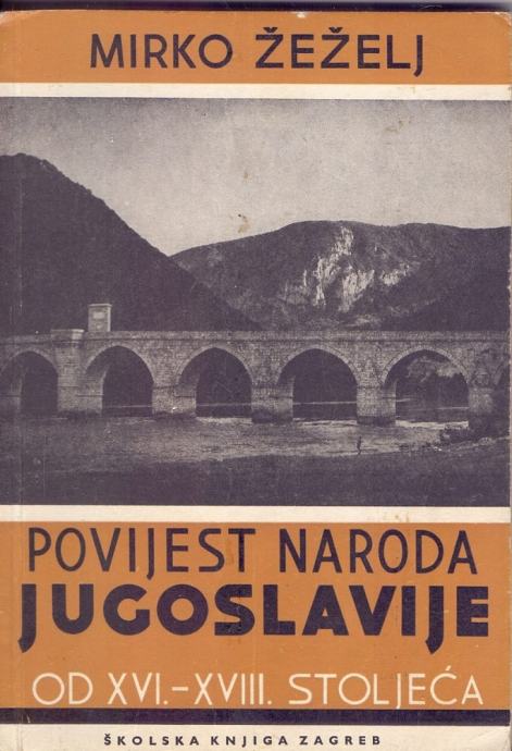 Mirko Žeželj: Povijest naroda Jugoslavije