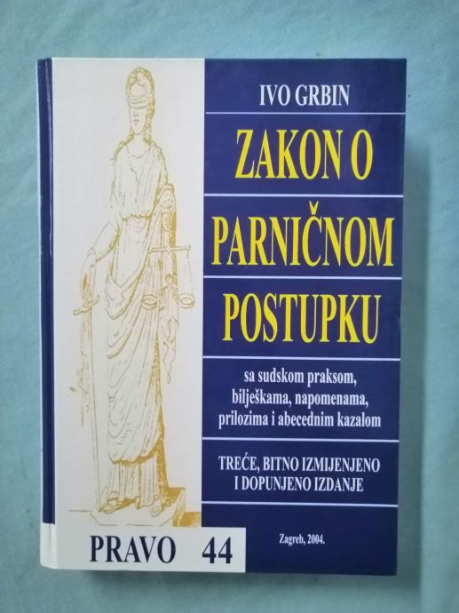 Ivo Grbin – Zakon o parničnom postupku