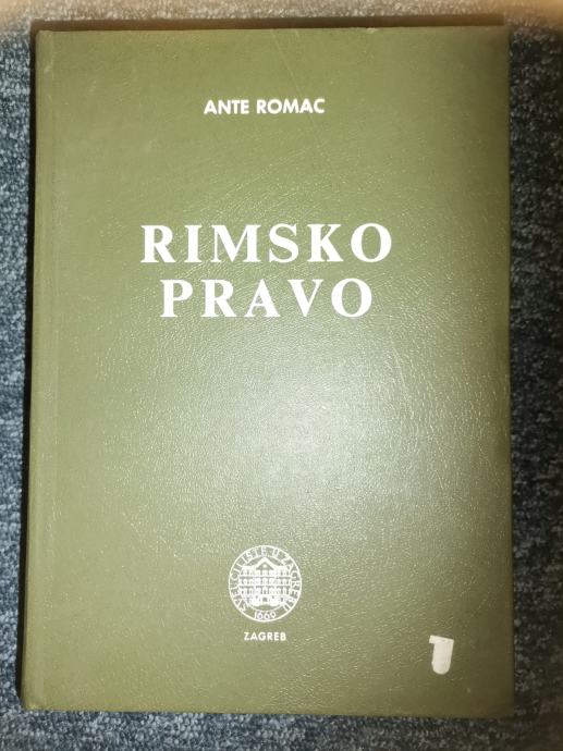 Rimsko pravo  Ante Romac