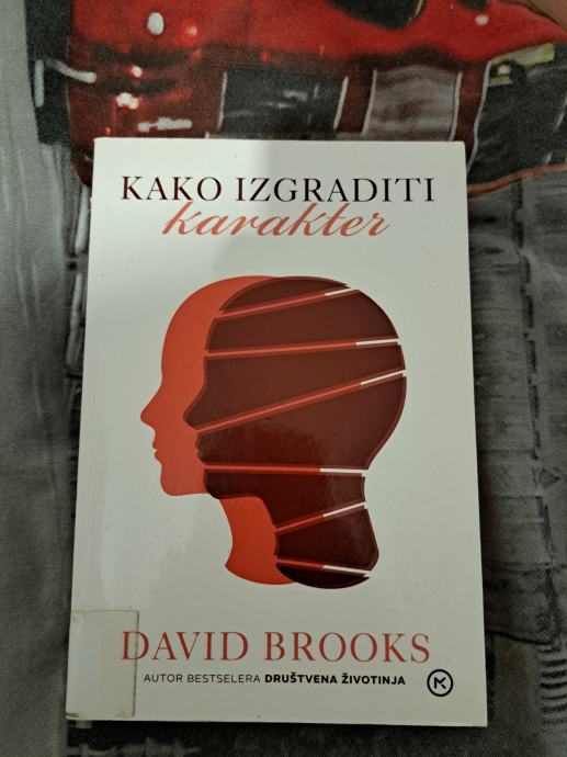 David Brooks - Kako izgraditi karakter