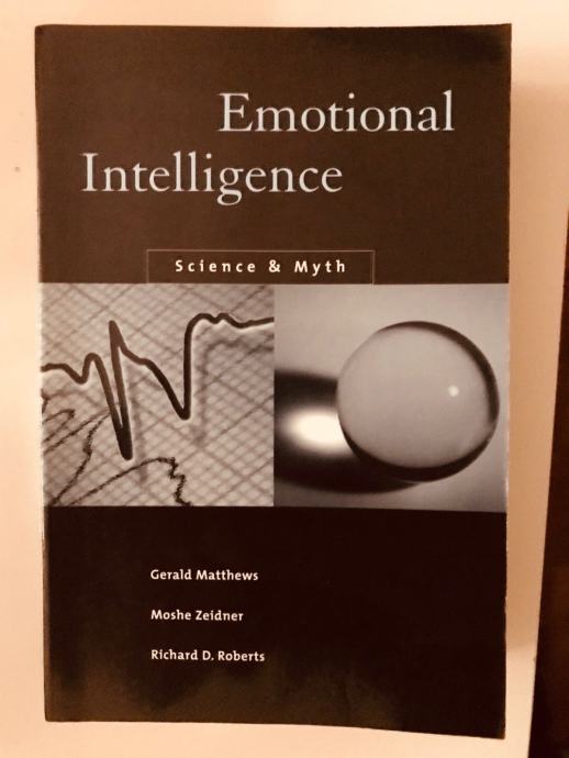 Emotional Intelligence - Science and Myth