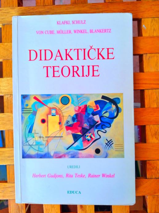 Herbert Gudjons Didaktičke teorije EDUCA ZAGREB 1994