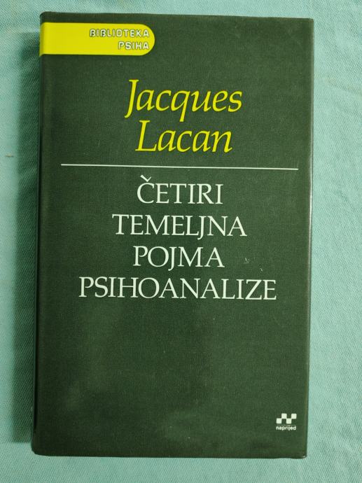 Jacques Lacan – Četiri temeljna pojma psihoanalize