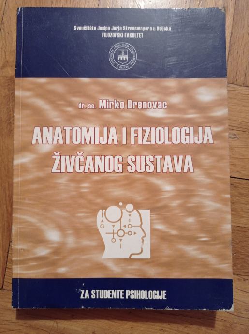 Mirko Drenovac - Anatomija i fiziologija živčanog sustava