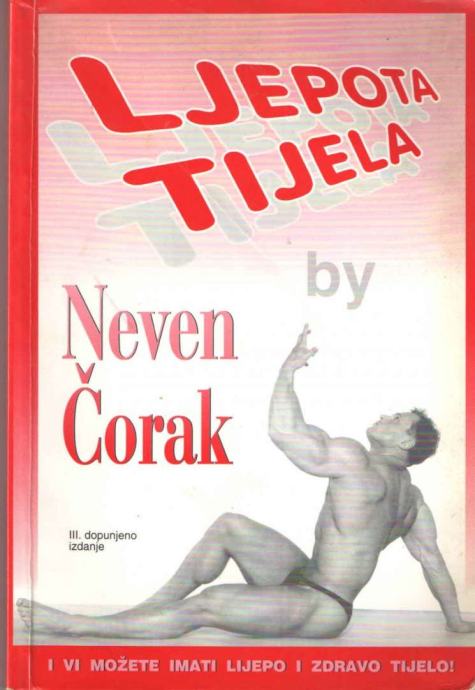 Neven Čorak: Ljepota tijela