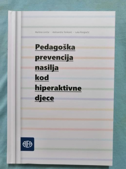 Pedagoška prevencija nasilja kod hiperaktivne djece