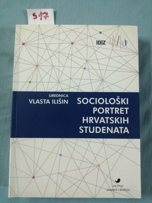 Vlasta Ilišin (ur.) – Sociološki portret hrvatskih studenata (S17)